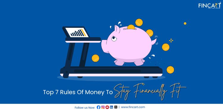 7 Rules to get financial fit