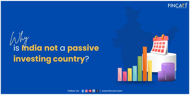 india is not a passive investing country