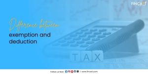 Read more about the article Difference Between Tax Exemption and Tax Deduction