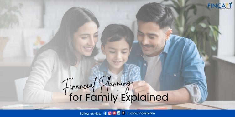 You are currently viewing Financial Planning for Family Explained