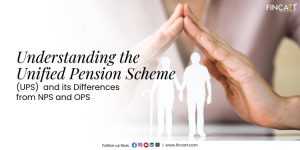 Read more about the article Understanding the Unified Pension Scheme (UPS) and its Differences from NPS and OPS