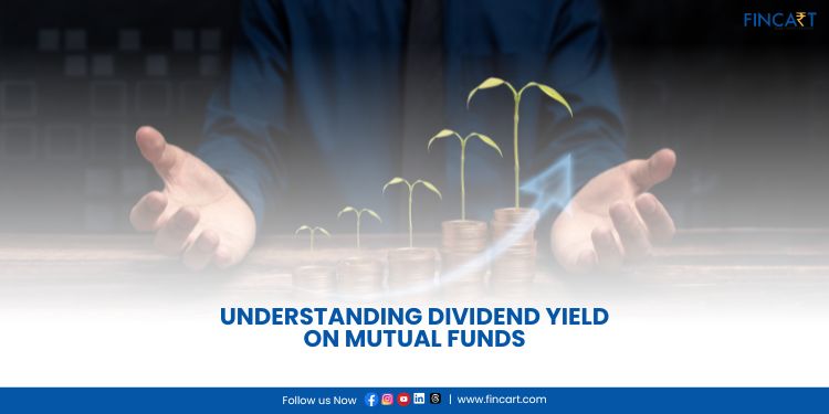 Read more about the article Understanding Dividend Yield on Mutual Funds