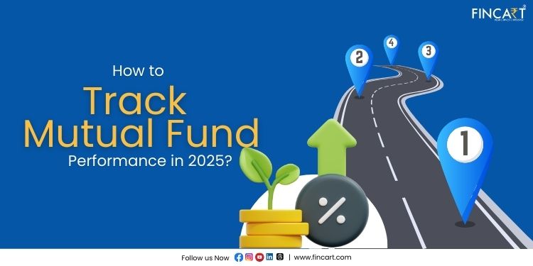 You are currently viewing How to Track Mutual Fund Performance in 2025?