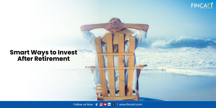 You are currently viewing Smart Ways to Invest After Retirement